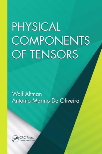 Physical Components Of Tensors Wolf Altman