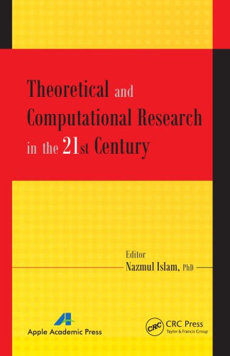 Theoretical And Computational Research In The 21st Century Nazmul Islam