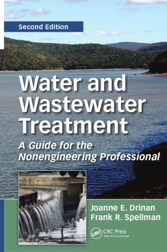 Water And Wastewater Treatment A Guide For The Nonengineering Professional Second Edition Drinan