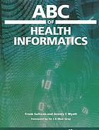 Abc Of Health Informatics Frank Sullivan J Wyatt