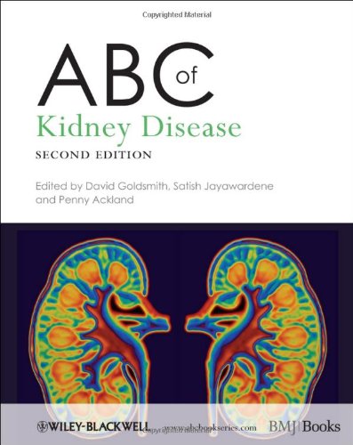 Abc Of Kidney Disease 2nd Edition David Goldsmith Satish Jayawardene Penny Ackland