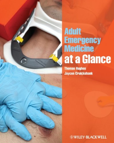 Adult Emergency Medicine At A Glance 1st Edition Thomas Hughes