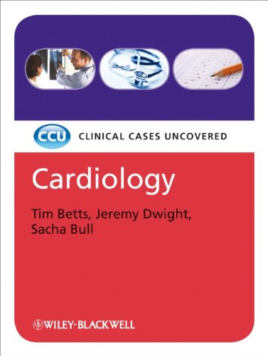 Cardiology 1st Edition Tim Betts Jeremy Dwight Sacha Bull