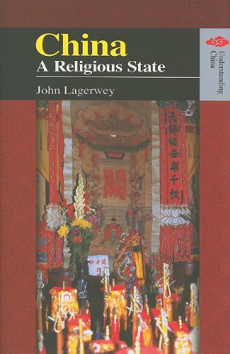 China A Religious State John Lagerwey