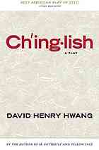 Chinglish A Play David Henry Hwang
