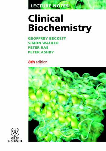 Clinical Biochemistry 8th Edition G J Beckett Et Al