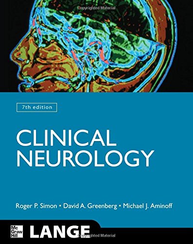 Clinical Neurology 7th Edition Roger P Simon David A Greenberg Michael J Aminoff