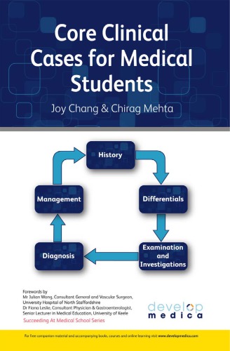 Core Clinical Cases For Medical Students A Problembased Learning Approach For Succeeding At Medical School Joy Chang Chirag Mehta