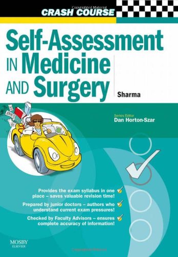 Crash Course Sbas And Emqs In Medicine And Surgery 1st Edition Neel Sharma Daniel Hortonszar Anne Ballinger Marc A Gladman