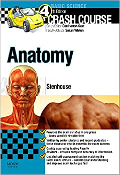 Crash Course Anatomy 4e 4th Edition Louise Stenhouse