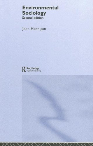 Environmental Sociology 2nd Edition John A Hannigan