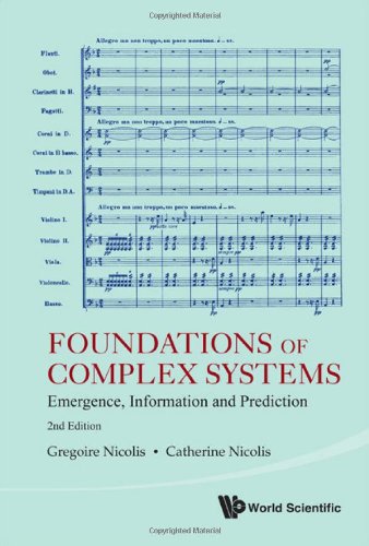 Foundations Of Complex Systems Emergence Information And Predicition 2nd Edition G Nicolis Catherine Nicolis
