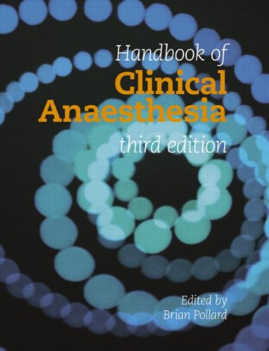 Handbook Of Clinical Anaesthesia 3rd Edition B J Pollard