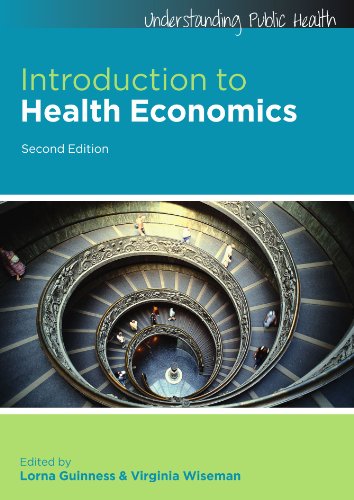 Introduction To Health Economics 2nd Lorna Guinness Virginia Wiseman David Wonderling
