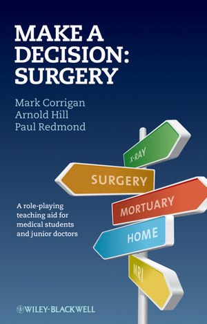 Make A Decision 1st Edition Mark Corrigan Arnold Hill Paul Redmond