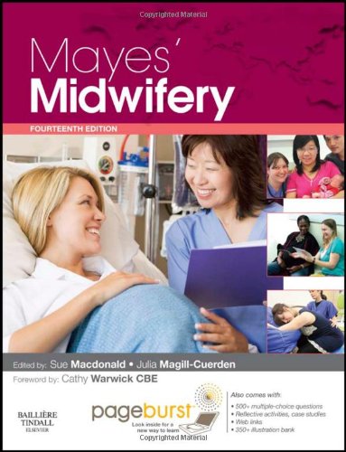 Mayes Midwifery A Textbook For Midwives Pageburst Package With Pageburst Online Access 14 Sue Macdonald