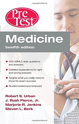 Pretest Medicine Pretest Selfassessment And Review 12th Edition Robert S Urban