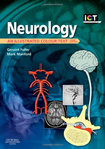 Neurology An Illustrated Colour Text 3rd Edition Geraint Fuller Mark Manford