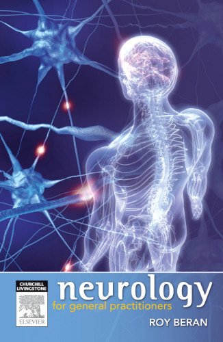 Neurology For General Practitioners 1st Edition Roy G Beran