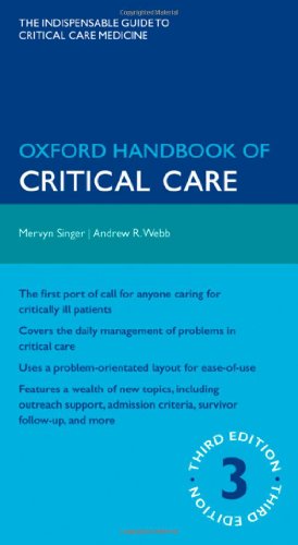 Oxford Handbook Of Critical Care 3rd Edition Mervyn Singer Andrew R Webb