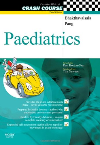 Paediatrics 3rd Shyam Bhakthavalsala Tim Newson David Pang