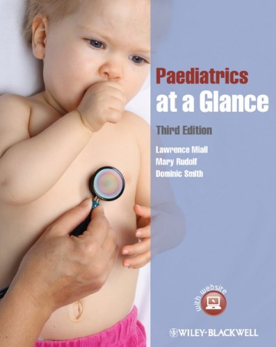 Paediatrics At A Glance 3rd Edition Lawrence Miall Mary Rudolf Dominic Smith