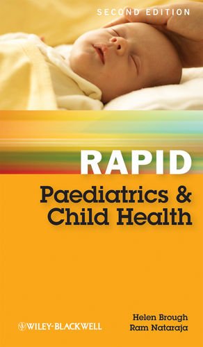 Rapid Paediatrics And Child Health 2nd Edition Helen Brough Ram Nataraja