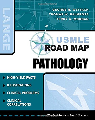 Pathology 1st Edition George R Wettach Thomas W Palmrose Terry K Morgan