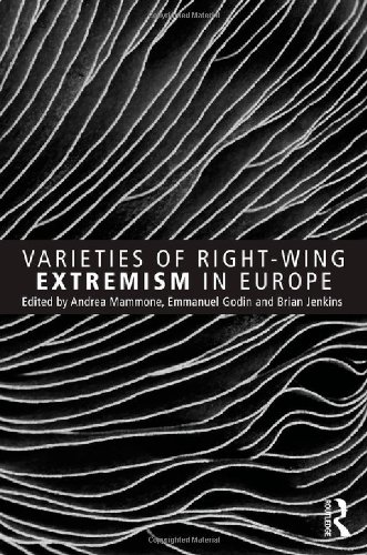 Varieties Of Rightwing Extremism In Europe 1st Edition Andrea Mammone Emmanuel Godin Brian Jenkins