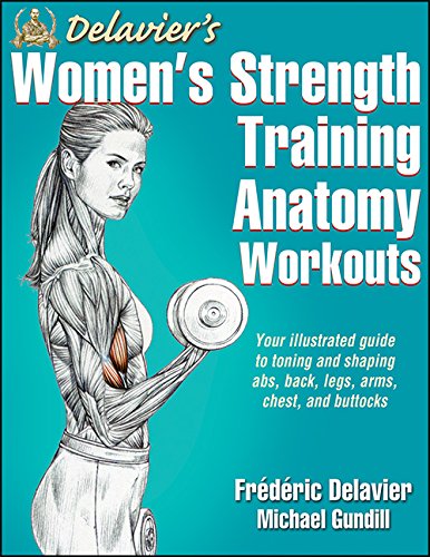 Delaviers Womens Strength Training Anatomy Workouts Frederic Delavier Michael Gundill