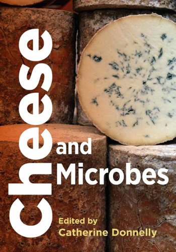 Cheese And Microbes 1st Edition Catherine W Donnelly