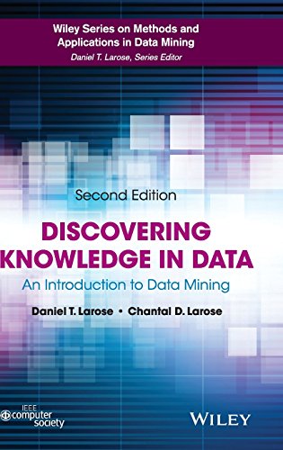 Discovering Knowledge In Data An Introduction To Data Mining 2ed Daniel T Larose Chantal D Larose