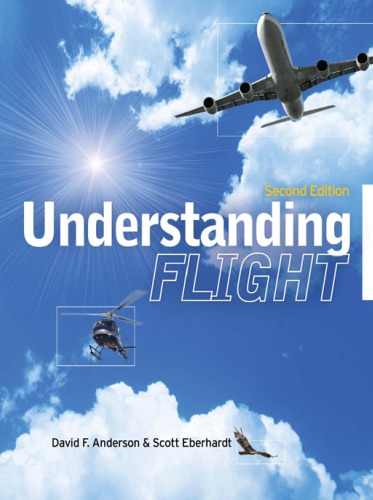Understanding Flight 2ed David F Anderson Scott Eberhardt