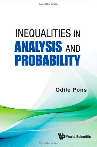 Inequalities In Analysis And Probability 1st Edition Odile Pons