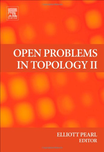 Open Problems In Topology Ii 1st Edition Elliott Pearl