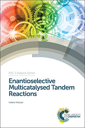 Enantioselective Multicatalysed Tandem Reactions Gld Helene Pellissier