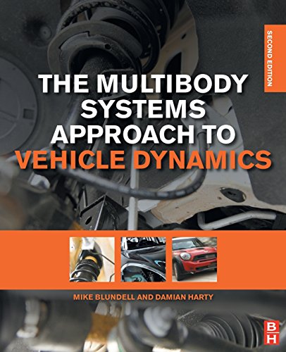 The Multibody Systems Approach To Vehicle Dynamics 2nd Edition Michael Blundell Damian Harty