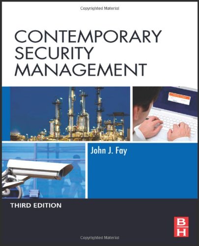 Contemporary Security Management 3rd Edition John Fay