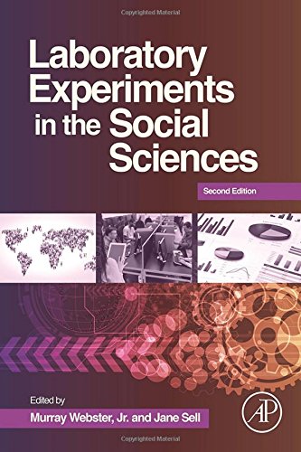 Laboratory Experiments In The Social Sciences 2nd Edition Murray Webster Jane Sell