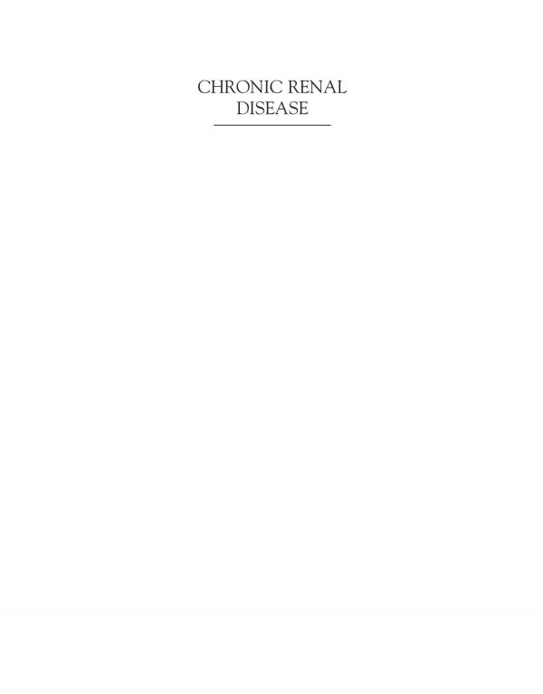 Chronic Renal Disease 1st Edition Paul L Kimmel Mark E Rosenberg