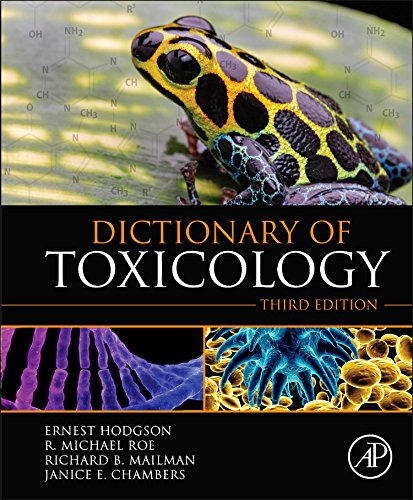 Dictionary Of Toxicology 3rd Edition Ernest Hodgson Michael Roe