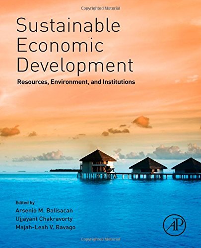 Economics Of Sustainable Development Risk Resources And Governance 1st Edition Balisacan