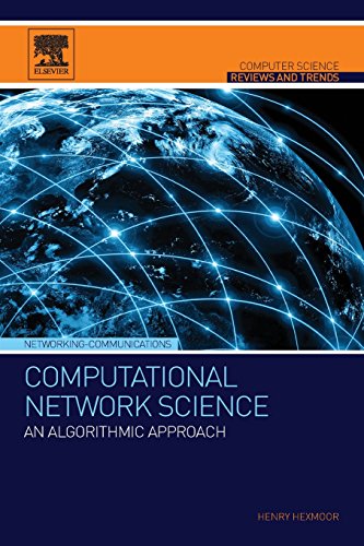 Computational Network Science An Algorithmic Approach 1st Edition Hexmoor