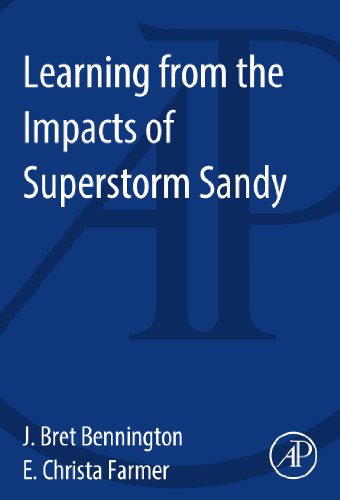 Learning From The Impacts Of Superstorm Sandy 1st Edition J Bret Bennington