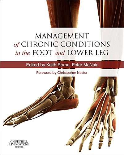 Management Of Chronic Conditions In The Foot And Lower Leg 1st Edition Rome