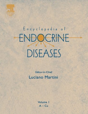 Encyclopedia Of Endocrine Diseases 1st Edition Luciano Martini