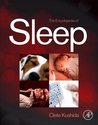 Encyclopedia Of Sleep Volume 4 1st Edition Clete A Kushida