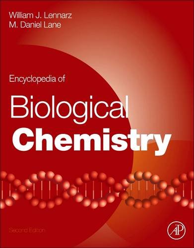 Encyclopedia Of Biological Chemistry 2nd Edition William J Lennarz M Daniel Lane