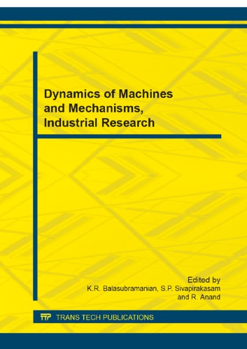 Dynamics Of Machines And Mechanisms Industrial Research K R Balasubramanian