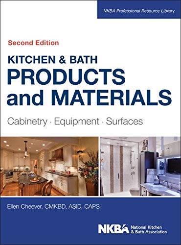 Kitchen Bath Products And Materials Cabinetry Equipment Surfaces 2nd Edition Ellen Cheever